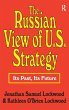 The Russian View of U.S. Strategy - Bild 1