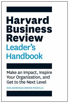 The Harvard Business Review Leader's Handbook - Ashkenas, Ron; Manville, Brook