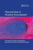 Thermal Use of Shallow Groundwater Thermal Use of Shallow Groundwater