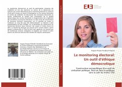 Le monitoring électoral: Un outil d¿éthique démocratique - Foudjeum Pojume, Hugues Prosper