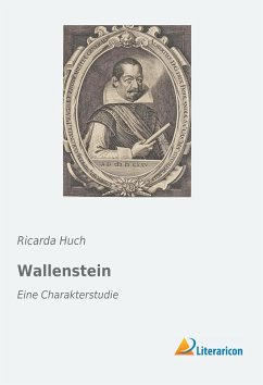 Wallenstein - Huch, Ricarda