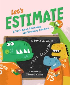 Let's Estimate: A Book about Estimating and Rounding Numbers - Adler, David A.