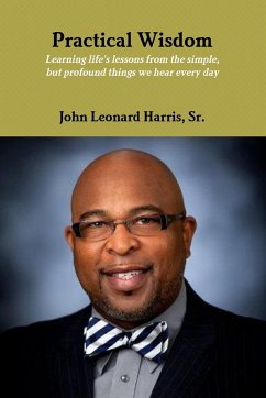 Practical Wisdom - Harris, John Leonard