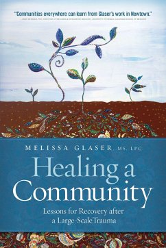 Healing a Community - Glaser, Melissa (Melissa Glaser)