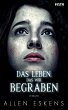 Das Leben, das wir begraben - Bild 1