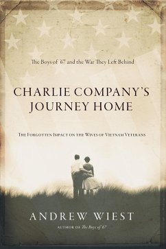 Charlie Company Journeys Home - Wiest, Andrew