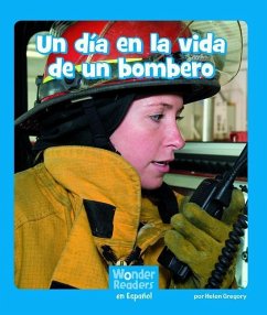 Un Día En La Vida de Un Bombero - Gregory, Helen