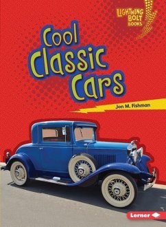 Cool Classic Cars - Fishman, Jon M