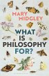What Is Philosophy For? - Bild 1
