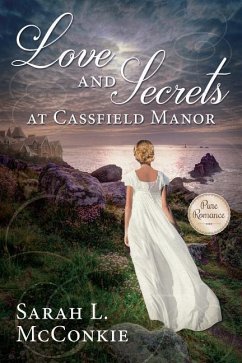 Love and Secrets at Cassfield Manor - McConkie, Sarah L