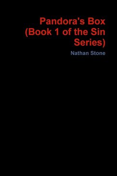 Pandora's Box (Book 1 of the Sin Series) - Stone, Nathan