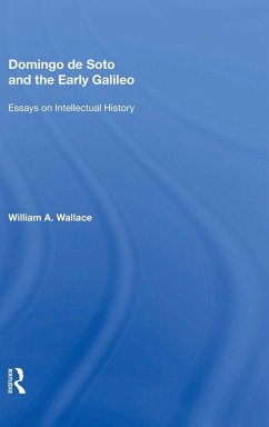 Domingo de Soto and the Early Galileo - Wallace, William A. Domingo de Soto and the Early Galileo - Wallace, William A.