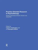 Practice-Oriented Research in Psychotherapy Practice-Oriented Research in Psychotherapy