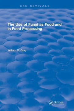 Use Of Fungi As Food - Gray, William D