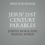 Jesus' 21st Century Parables: The Bible Speaks, Book VI