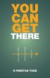 You Can Get There - Bild 1