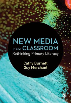 New Media in the Classroom - Burnett, Cathy;Merchant, Guy