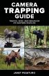 Camera Trapping Guide: Tracks, Sign,... - Bild 1