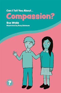 Can I Tell You About Compassion? - Webb, Sue