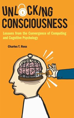 UNLOCKING CONSCIOUSNESS - Charles T Ross