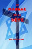 LA MARQUE DE LA BÊTE