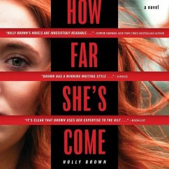 How Far She's Come - Brown, Holly