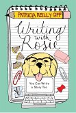 Writing with Rosie: You Can Write a Story Too