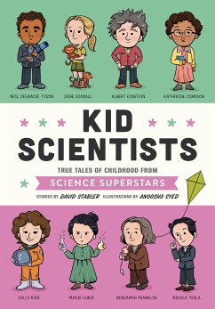 Kid Scientists - Stabler, David; Syed, Anoosha