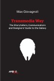 The Transmedia Way