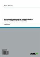 Neuordnungsvorstellungen der Gewerkschaften und Parteien und Alliierte Deutschlandpolitik (eBook, ePUB) - Momberger, Christian