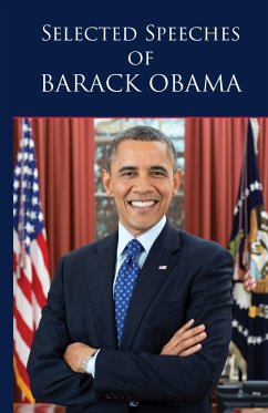 Selected Speeches of Barack Obama - Applewood Books