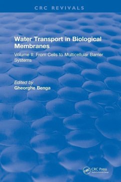 Water Transport and Biological Membranes - Benga, Gheorghe Water Transport and Biological Membranes - Benga, Gheorghe