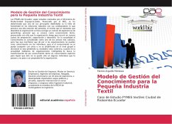 Modelo de Gestión del Conocimiento para la Pequeña Industria Textil - Arguello Mendoza, Patricio
