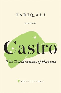 The Declarations of Havana - Castro, Fidel