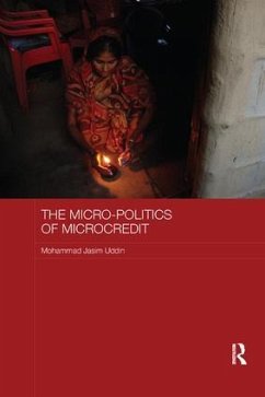 The Micro-politics of Microcredit - Uddin, Mohammad Jasim