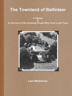 The Townland of Ballinteer - Muldowney, Liam