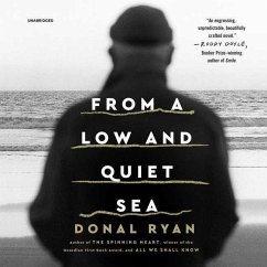 From a Low and Quiet Sea - Ryan, Donal