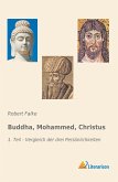 Buddha, Mohammed, Christus