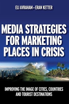 Cover Media Strategies for Marketing Places in Crisis