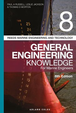 Reeds Vol 8 General Engineering Knowledge for Marine Engineers - Russell, Paul Anthony; Jackson, Mr Leslie; Morton, Thomas D.