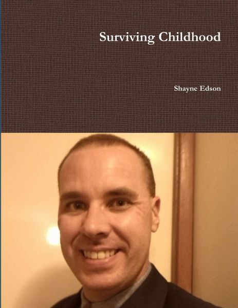 Surviving Childhood