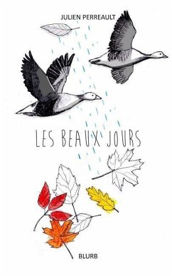 Les beaux jours - Perreault, Julien