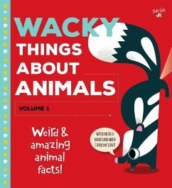 Wacky Things about Animals--Volume 1 - Wagner, Tricia Martineau