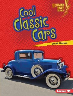 Cool Classic Cars - Fishman, Jon M