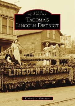 Tacoma's Lincoln District - Davenport, Kimberly M.