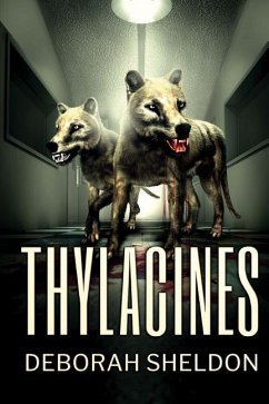 Thylacines - Sheldon, Deborah