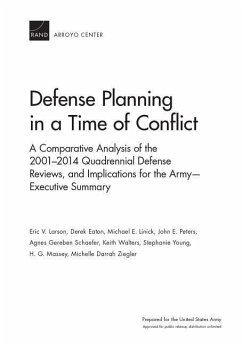 Defense Planning in a Time of Conflict - Larson, Eric V; Eaton, Derek; Linick, Michael E