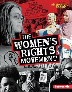 The Women's Rights Movement - Braun, Eric