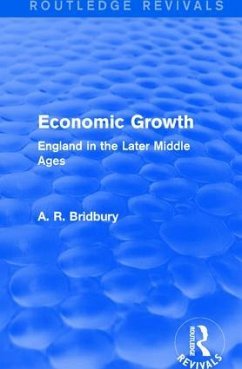 Economic Growth (Routledge Revivals) - Bridbury, A R