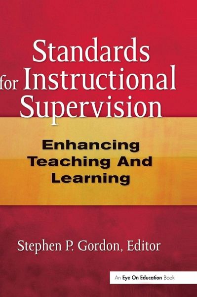 Standards for Instructional Supervision Standards for Instructional Supervision